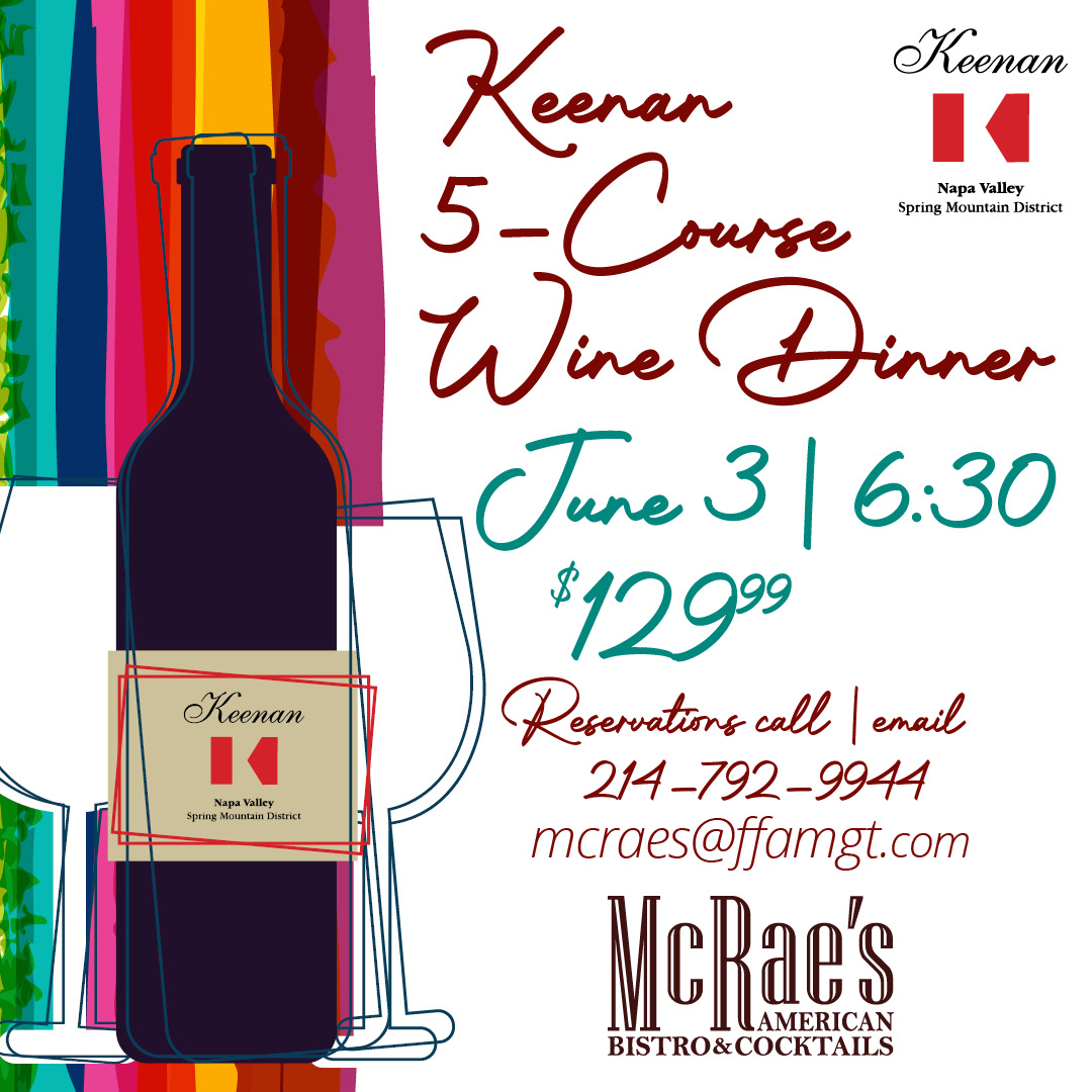 Join us for a 5-course winemaker dinner on June 3, 2025 at 6:30pm at McRaes Bistro, Dallas, TX.